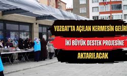 Yozgat’ta Açılan Kermesin Geliri İki Büyük Destek Projesine Aktarılacak