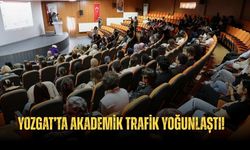 Yozgat’ta Akademik Trafik Yoğunlaştı!