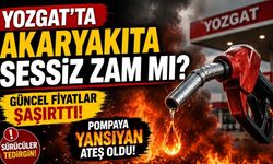 Yozgat’ta Akaryakıta Sessiz Zam mı? Güncel Fiyatlar Şaşırttı