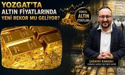 Yozgat’ta Altın Fiyatlarında Yeni Rekor Mu Geliyor?