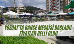 Yozgat’ta Bahçe Mesaisi Başladı! Fiyatlar Belli Oldu