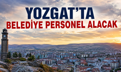 Yozgat'ta Belediye Personel Alacak