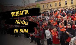 Yozgat'ta Eğitime Ek Bina Desteği