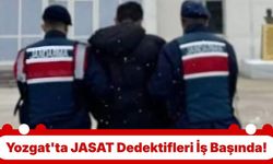 Yozgat'ta JASAT Dedektifleri İş Başında!