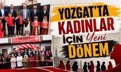 Yozgat'ta Kadınlar İçin Yeni Dönem
