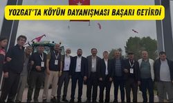 Yozgat'ta Köyün Dayanışması Başarı Getirdi