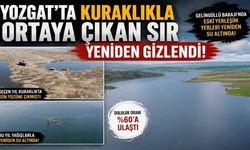 Yozgat'ta Kuraklıkla Ortaya Çıkan Sır Yeniden Gizlendi!