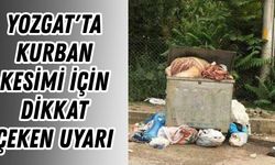 Yozgat'ta Kurban Kesimi İçin Dikkat Çeken Uyarı