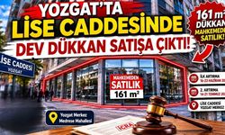 Yozgat'ta Lise Caddesinde Dev Dükkan Satışa Çıktı!