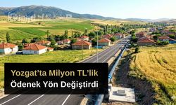 Yozgat’ta Milyon TL’lik Ödenek Yön Değiştirdi