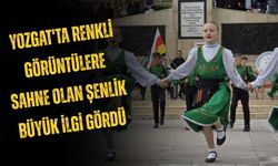 Yozgat'ta Renkli Görüntülere Sahne Olan Şenlik Büyük İlgi Gördü