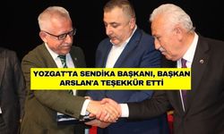 Yozgat'ta Sendika Başkanı, Başkan Arslan'a Teşekkür Etti