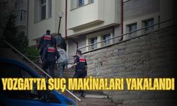 Yozgat'ta Suç Makinaları Yakalandı