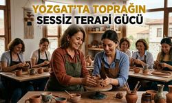 Yozgat’ta Toprağın Sessiz Terapi Gücü