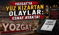 Yozgat'ta Yüz Kızartan Olaylar: Esnaf Ayakta!