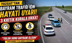 Yozgat’tan Bayram Trafiği İçin Hayati Uyarı: 3 Kritik Kurala Dikkat