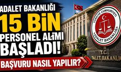 Adalet Bakanlığı 15 Bin Personel Alımı Başladı: Adalet Bakanlığı Personel Başvurusu Nasıl Yapılır?