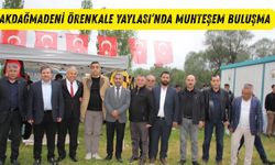 Akdağmadeni Örenkale Yaylası’nda Muhteşem Buluşma