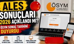ALES Sonuçları 2026 Açıklandı mı? ÖSYM Sonuç Tarihini Duyurdu