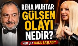 Reha Muhtar Gülşen Olayı Nedir? Her Şey Nasıl Başladı?