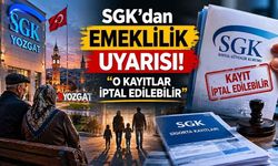SGK’dan Emeklilik Uyarısı: O Kayıtlar İptal Edilebilir