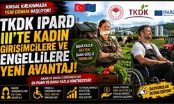 TKDK IPARD III’te Kadın Girişimcilere ve Engellilere Yeni Avantaj