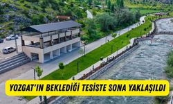 Yozgat'ın Beklediği Tesiste Sona Yaklaşıldı