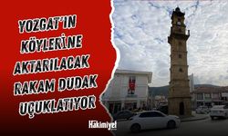 Yozgat'ın Köylerine Aktarılacak Rakam Dudak Uçuklatıyor