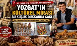 Yozgat’ın Kültürel Mirası Bu Küçük Dükkanda Saklı