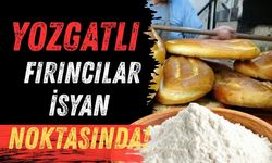Yozgatlı Fırıncılar İsyan Noktasında!