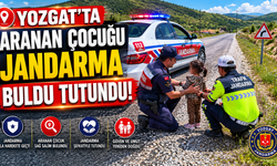 Yozgat'ta Aranan Çocuğu Jandarma Buldu