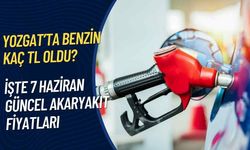 Yozgat’ta Benzin Kaç TL Oldu? İşte 7 Haziran Güncel Akaryakıt Fiyatları