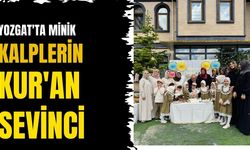 Yozgat'ta Minik Kalplerin Kur'an Sevinci