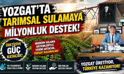 Yozgat'ta Tarımsal Sulamaya Milyonluk Destek