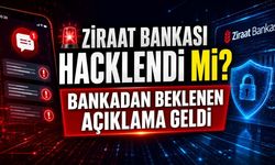 Ziraat Bankası Hacklendi Mi? Bankadan Beklenen Açıklama Geldi