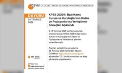 ÖSYM duyurdu: KPSS-2026/1 yerleştirme sonuçları erişime açıldı