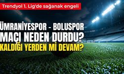 Ümraniyespor - Boluspor maçı neden durdu, tatil mi edildi? Ümraniyespor - Boluspor maçı kaç kaç, ertelendi mi, ne zaman oynanacak?
