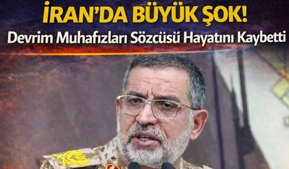 İran’da Büyük Şok! Devrim Muhafızları Sözcüsü Hayatını Kaybetti