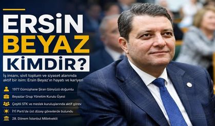 Ersin Beyaz Kimdir? İşte  Hakkında Merak Edilenler