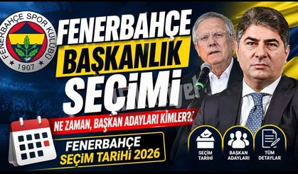 Fenerbahçe başkanlık seçimi ne zaman, başkan adayları kimler? Fenerbahçe seçim tarihi 2026