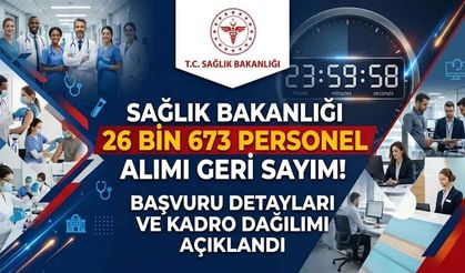 Sağlık Bakanlığı 26 Bin 673 Personel Alımı İçin Geri Sayım!