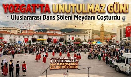 Yozgat Meydanında Uluslararası Halk Dansları Şöleni Büyüledi