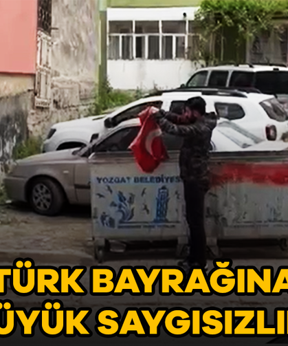 TÜRK BAYRAĞINA BÜYÜK SAYGISIZLIK!