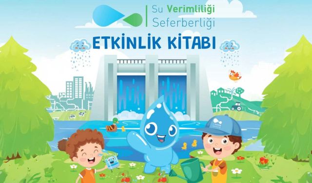 ‘Su Verimliliği Eğitim Setleri’ hazırlandı