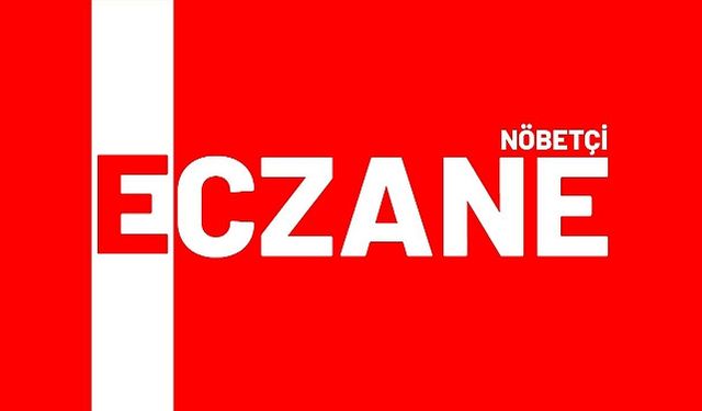 08 Kasım Yozgat'ta Nöbetçi Eczaneler