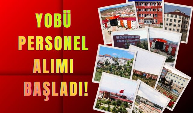 YOBÜ Personel Alım İlanı Yayımlandı: Başvurular Başladı!