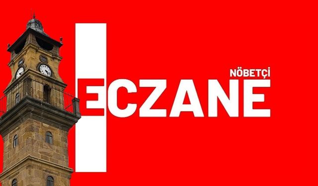 Yozgat Merkez ve İlçelerde Nöbetçi Eczane Sistemi