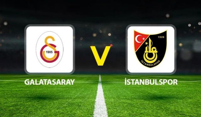 Galatasaray İstanbulspor maçı ne zaman, saat kaçta ve hangi kanalda? Kupa mesaisinde heyecan başlıyor