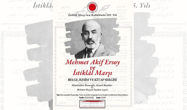 Mehmet Akif Ersoy ve İstiklal Marşı Sergisi Yozgat'ta Açılıyor