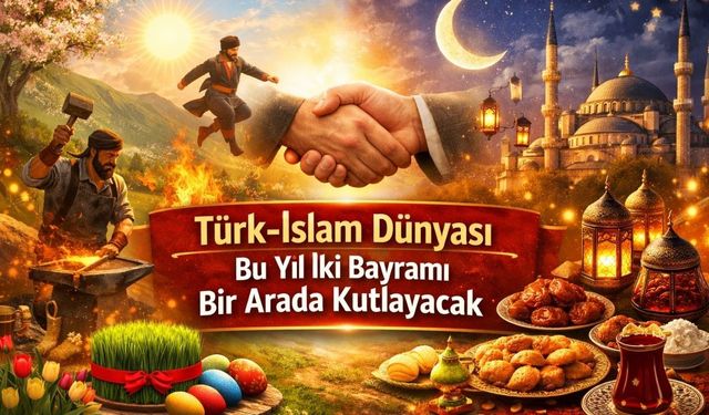 Türk-İslam Dünyası Bu Yıl İki Bayramı Bir Arada Kutlayacak
